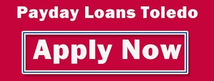 Payday Loans Toledo Ohio Hours